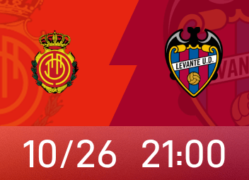 Vista previa de La Liga: la forma competitiva del Mallorca se ha recuperado con 2 victorias en 3 rondas, el desempeño del Levante como visitante es mucho mejor que el del equipo local